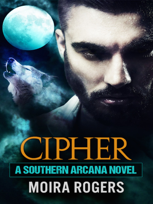 Title details for Cipher by Moira Rogers - Available
